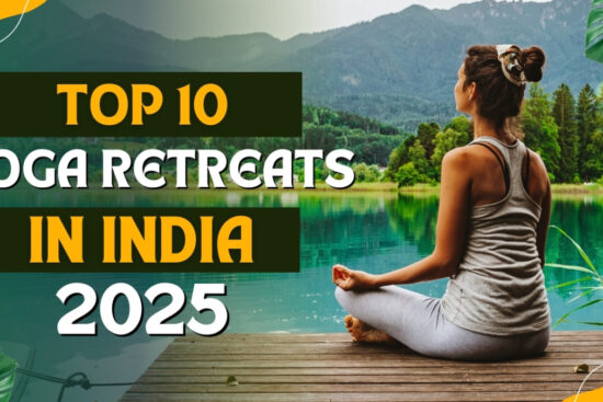 10 Best Yoga Retreats in India for 2025