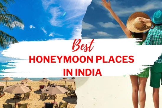 Best Honeymoon Places in India