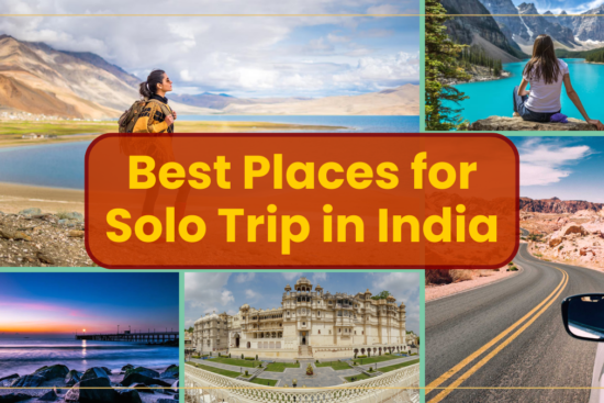 Best Places for Solo Trip in India