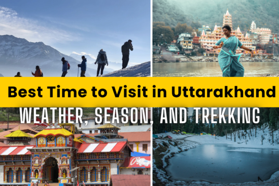 Best Time to Visit in Uttarakhand
