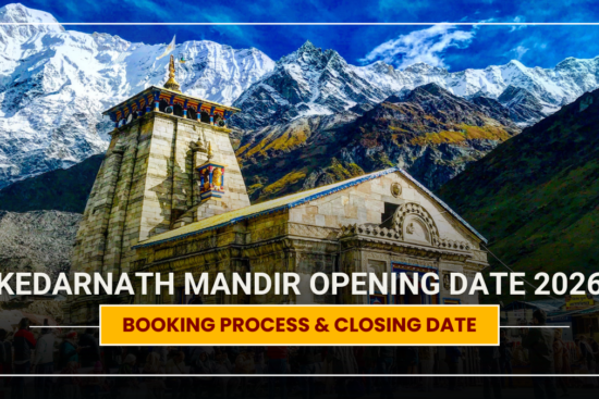 Kedarnath Mandir opening date 2026, booking process, darshan registration steps, yatra guidelines, and expected closing date for devotees.