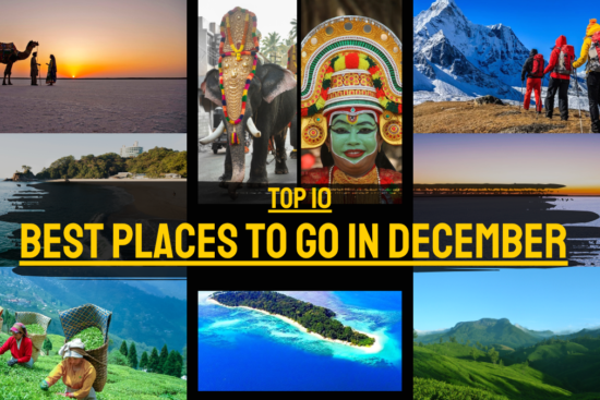 Top 10 Best Places to Go in December