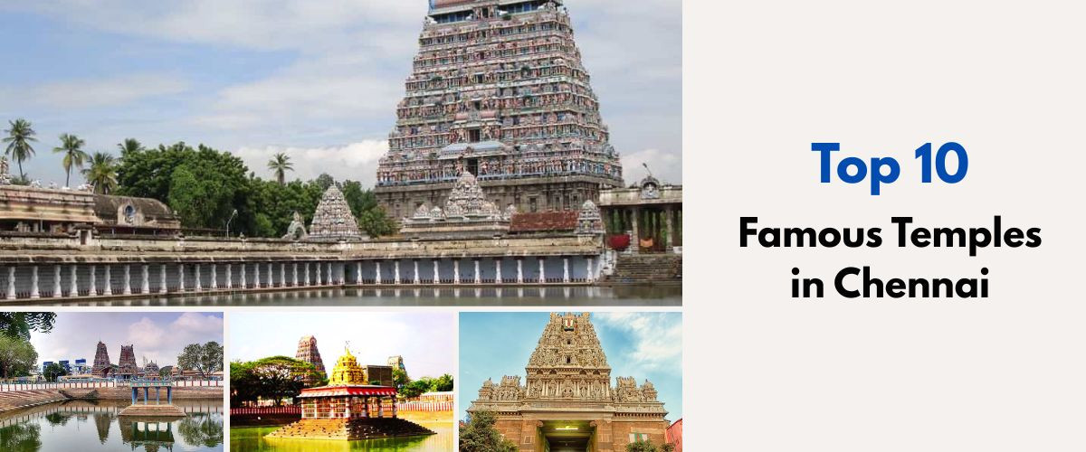 Top 10 Famous Temples in Chennai