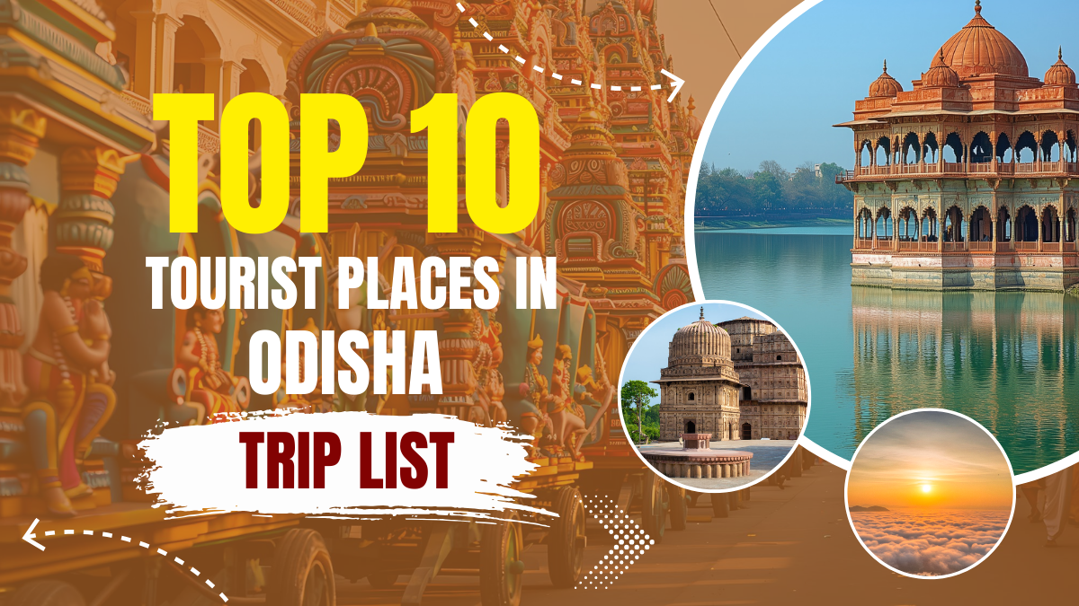 Tourist Places in Odisha