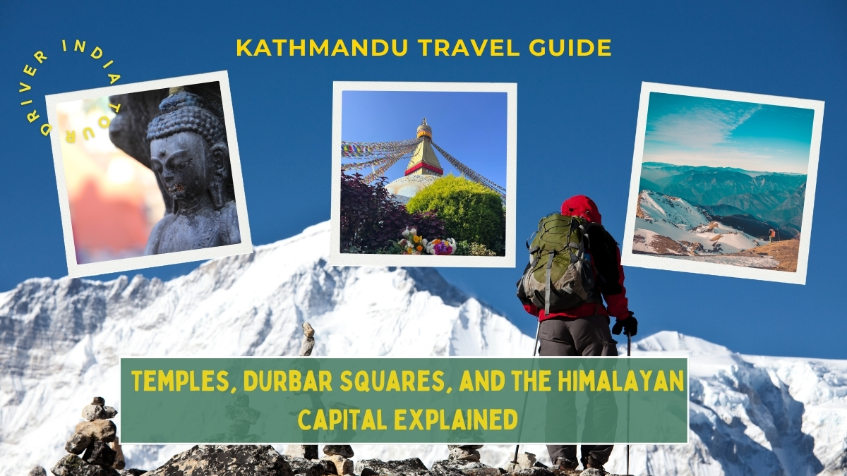 Kathmandu Travel Guide