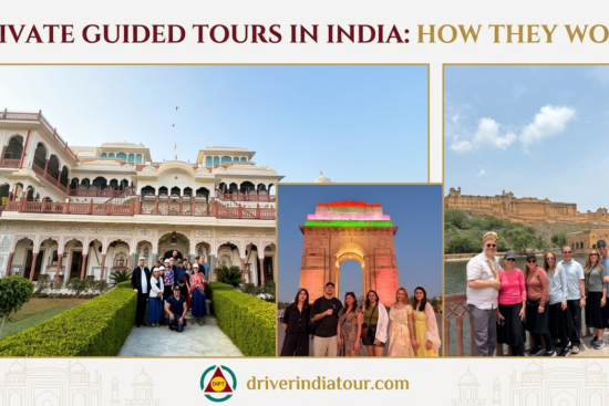 Private Guided Tours in India