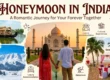 honeymoon in india